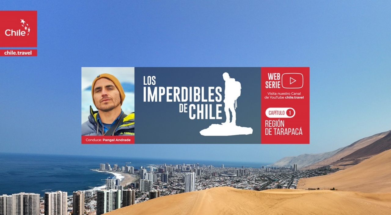 Chile promociona sus destinos turísticos a través de una serie web